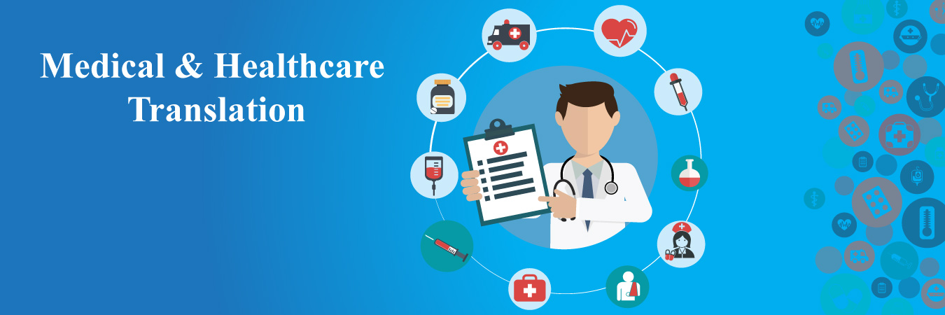 Medical & Healthcare Translation – A Key To Fight Against Pandemics