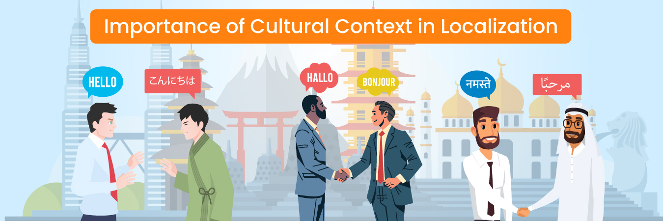 Importance of Cultural Context in Localization