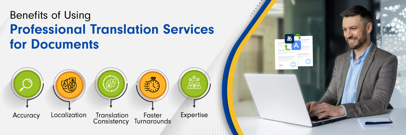 Top 5 Benefits of Using Professional Translation Services for Documents